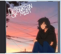 Detonation Of Mist [CD]